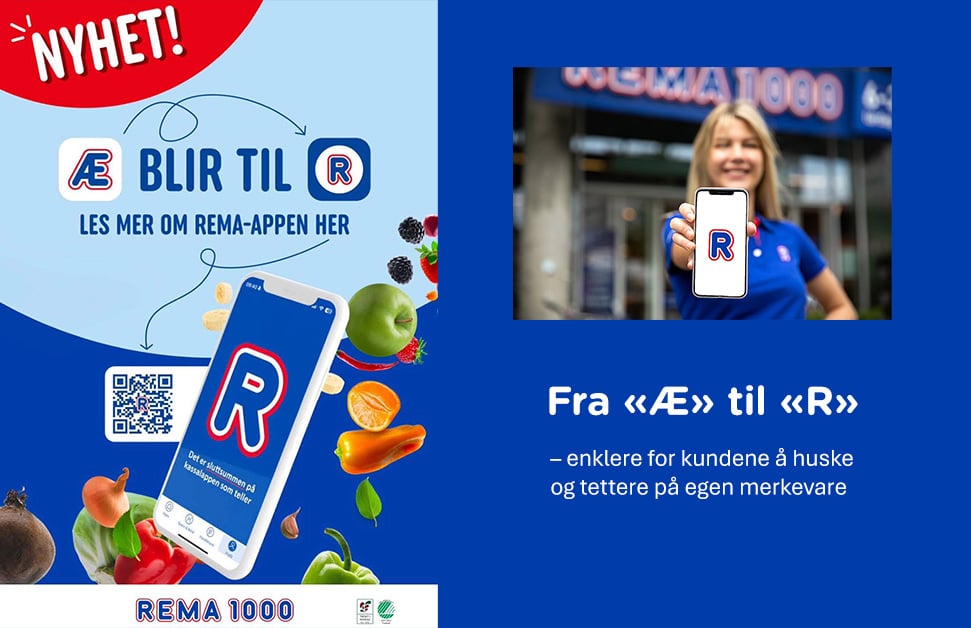 Reklamemateriell som viser Rema 1000s lojalitetsprogram som endret navn fra "Æ" til "R"
